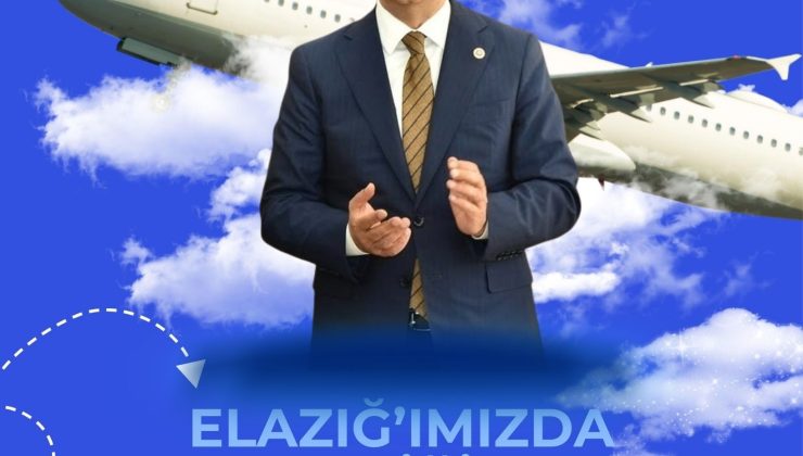 Milletvekili Keleş Elazığ Havalimanı’nda Uçuş Trafiği Artıyor!