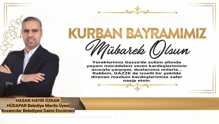 Hasan Hayri Özkan Kovancılar Belediyesi Daimi Encümeni & HÜDA PAR Belediye Meclis Üyesi