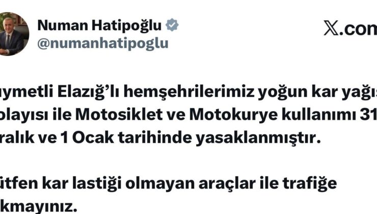 Elazığ’da motosiklet ve motokurye kullanımı yasaklandı