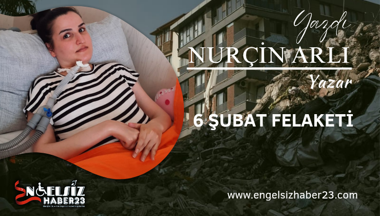 6 ŞUBAT FELAKETİ