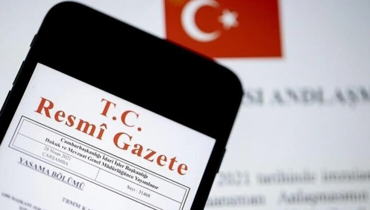 Cumhurbaşkanlığı tarafından yapılan atama kararları Resmi Gazete’de