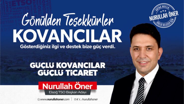 Nurullah Öner’den Kovancılar Çıkartması: “Liyakat ve Ortak Akılla Geleceği İnşa Edeceğiz”