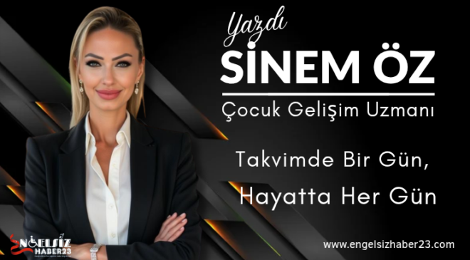 Takvimde Bir Gün, Hayatta Her Gün