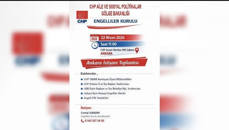 CHP Engelliler Kurulu Ankara İstişare Toplantısı Gerçekleşiyor
