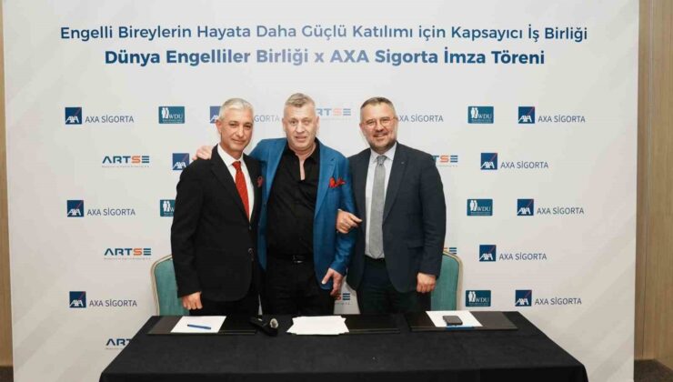 AXA Sigorta ve Dünya Engelliler Birliği’nden kapsayıcı iş birliği