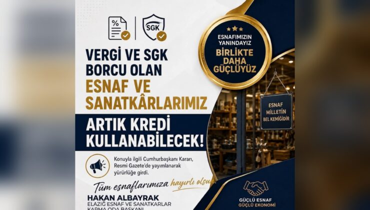 Vergi ve SGK Borcu Olan Esnafa Kredi Müjdesi